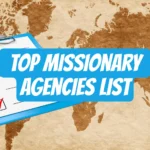 Missionary Agencies and Organizations